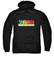 Load image into Gallery viewer, 2020 What Day Is It? - Sweatshirt