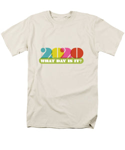 2020 What Day Is It? - Men's T-Shirt  (Regular Fit)