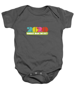 2020 What Day Is It? - Baby Onesie