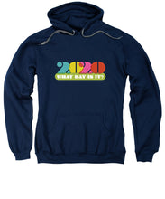 Load image into Gallery viewer, 2020 What Day Is It? - Sweatshirt