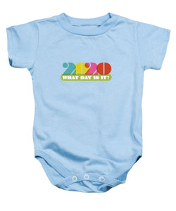 2020 What Day Is It? - Baby Onesie