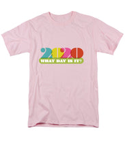 Load image into Gallery viewer, 2020 What Day Is It? - Men&#39;s T-Shirt  (Regular Fit)