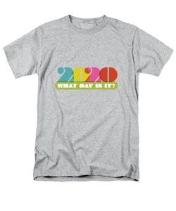 2020 What Day Is It? - Men's T-Shirt  (Regular Fit)