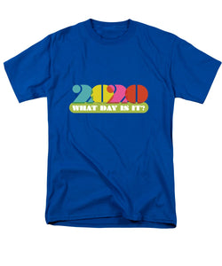 2020 What Day Is It? - Men's T-Shirt  (Regular Fit)