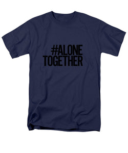 #AloneTogether - Men's T-Shirt  (Regular Fit)