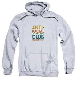 Anti Social Distancing Club - Sweatshirt