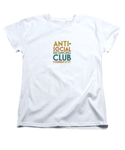 Anti Social Distancing Club - Women's T-Shirt (Standard Fit)