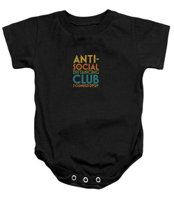 Anti Social Distancing Club - Baby Onesie