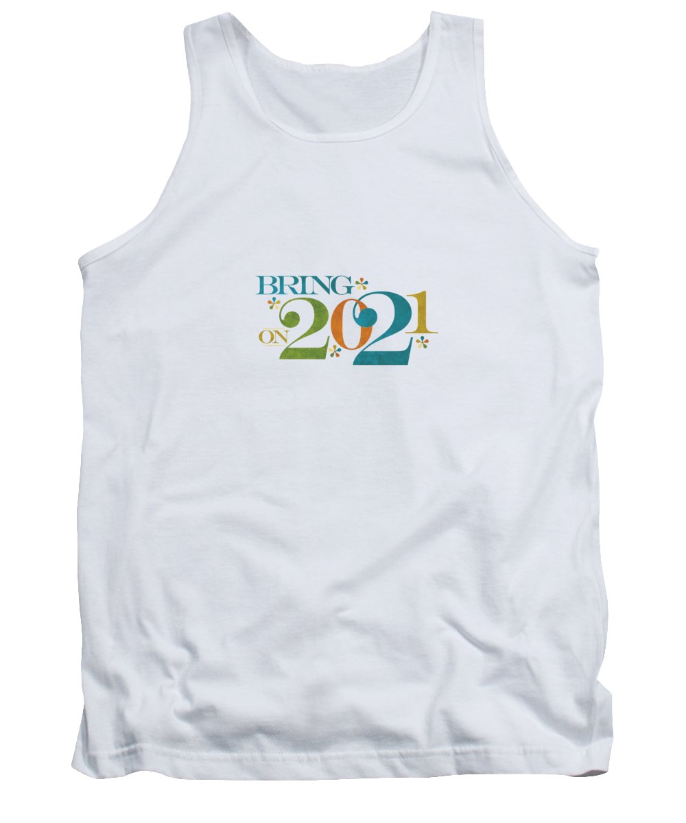 Bring On 2020 - Tank Top