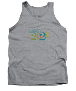 Bring On 2020 - Tank Top