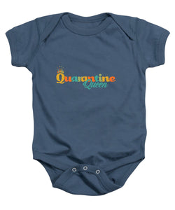 Covid-19 Quarantine Queen - Baby Onesie