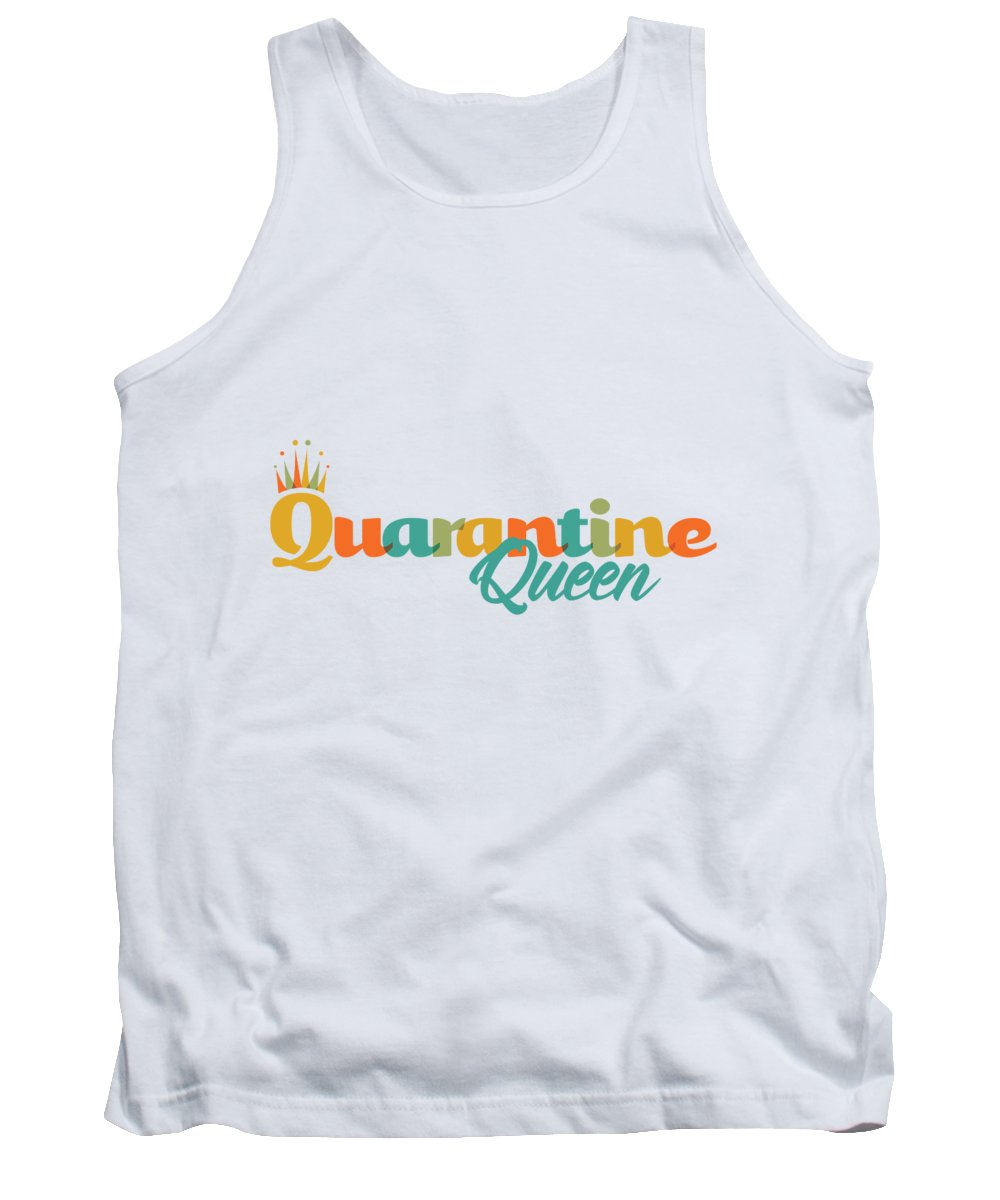 Covid-19 Quarantine Queen - Tank Top