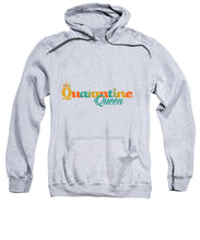 Load image into Gallery viewer, Covid-19 Quarantine Queen - Sweatshirt