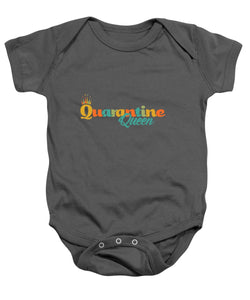 Covid-19 Quarantine Queen - Baby Onesie