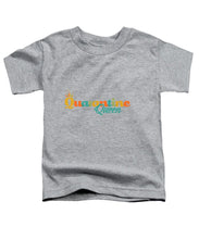 Load image into Gallery viewer, Covid-19 Quarantine Queen - Toddler T-Shirt