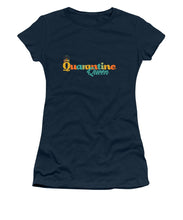 Load image into Gallery viewer, Covid-19 Quarantine Queen - Women&#39;s T-Shirt