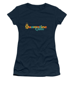 Covid-19 Quarantine Queen - Women's T-Shirt