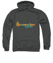 Load image into Gallery viewer, Covid-19 Quarantine Queen - Sweatshirt