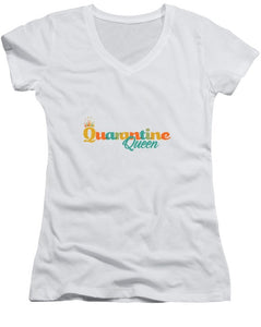 Covid-19 Quarantine Queen - Women's V-Neck