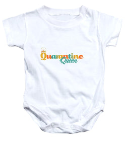 Covid-19 Quarantine Queen - Baby Onesie