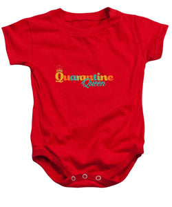 Covid-19 Quarantine Queen - Baby Onesie