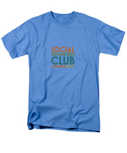 Load image into Gallery viewer, Social Distancing Club 2020 - Men&#39;s T-Shirt  (Regular Fit)