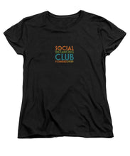 Load image into Gallery viewer, Social Distancing Club 2020 - Women&#39;s T-Shirt (Standard Fit)