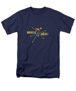 Words On A Shirt - Men's T-Shirt  (Regular Fit)