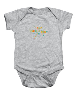 Words On A Shirt - Baby Onesie